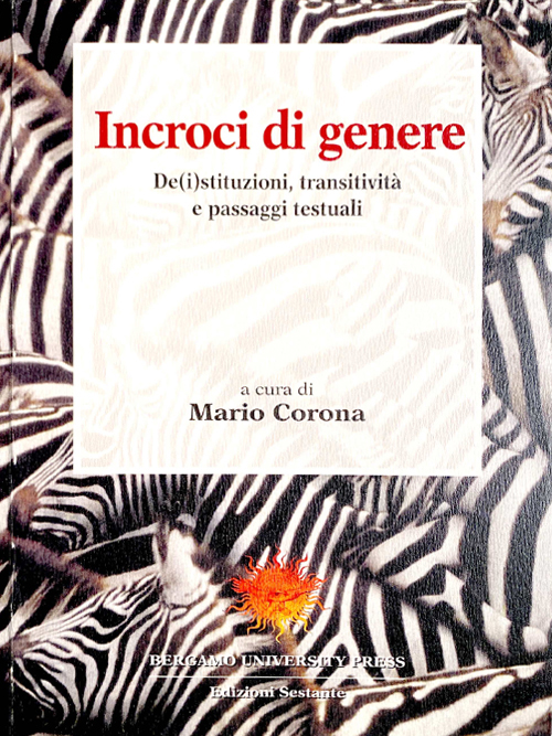 Book Cover: Pierce this thicket with mere words - intrighi contestuali di un discorso d'amore di Adrienne Rich