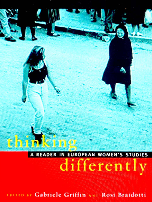 Book Cover: Geography and Gender Space and Women's Culture in Thinking Differently : A Reader in European Women's Studies