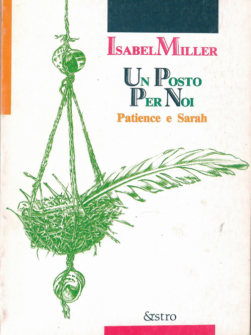 Book Cover: Estro - Collana EstroSoftwords  : Isabel Miller,  Un posto per noi.  Patience e Sarah.